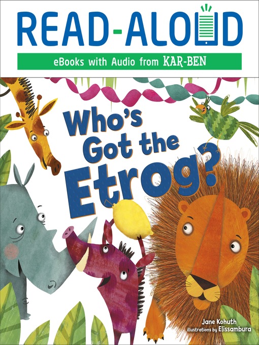 Title details for Who's Got the Etrog? by Jane Kohuth - Available